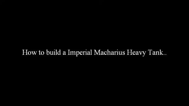 How to build a Macharius Heavy Tank.wmv