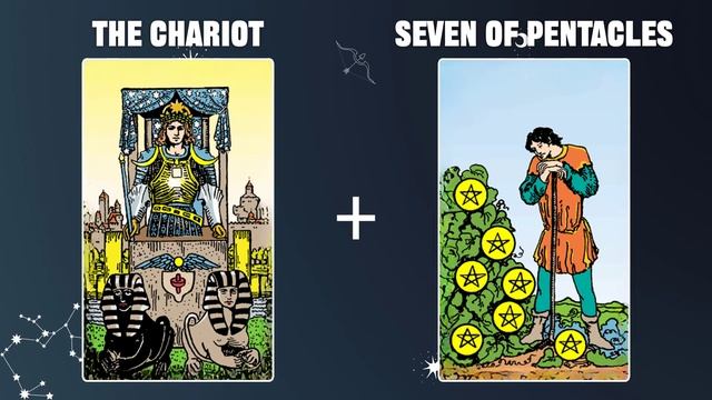 The Chariot & Seven of Pentacles 💡TAROT CARD COMBINATION AND MEANING