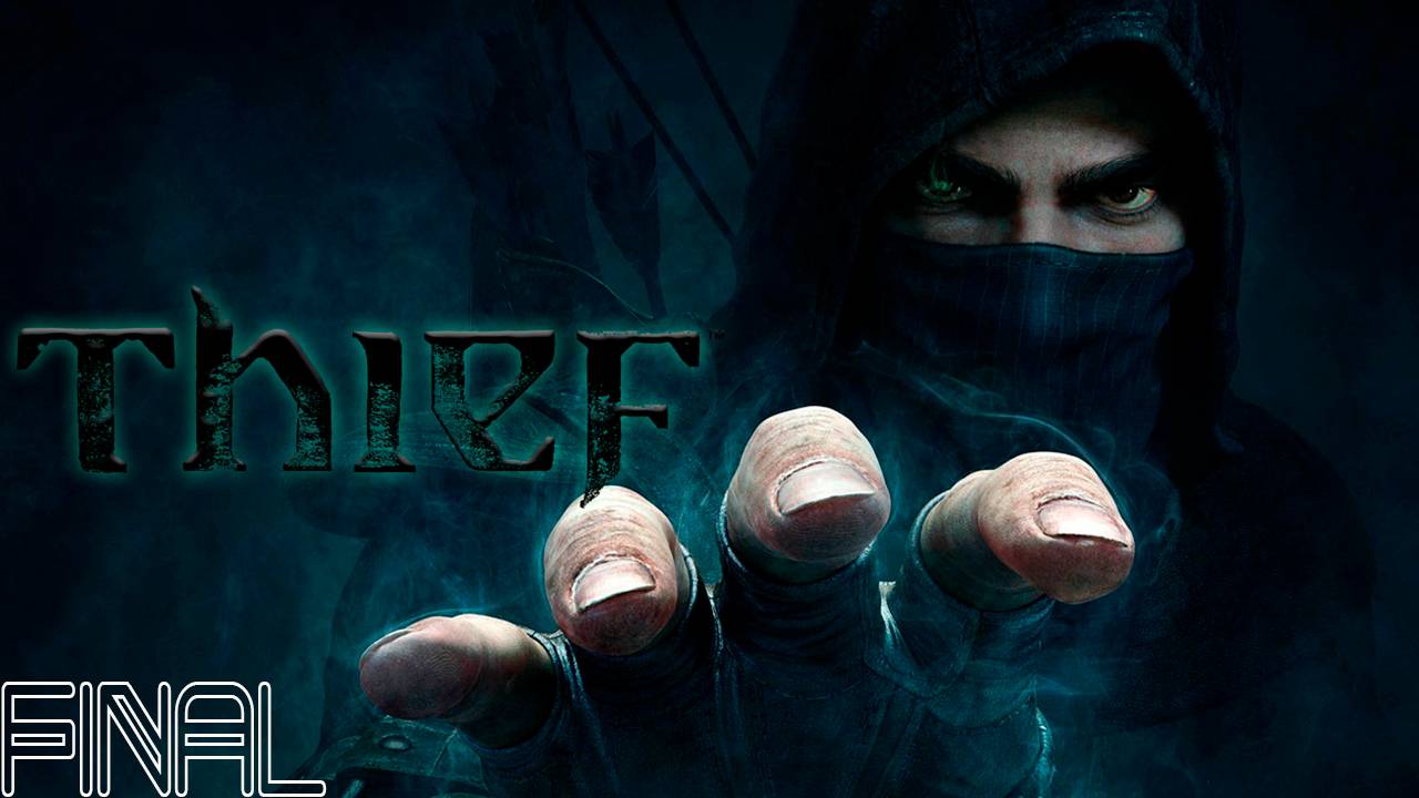 Прохождение игры - Thief (без комментариев)