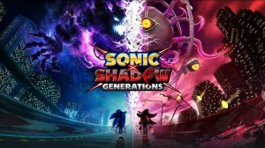 Sonic X Shadow Generations