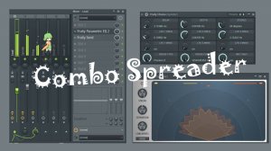 Крутое комбо Fruity Chorus и Spreader в сенд канале
