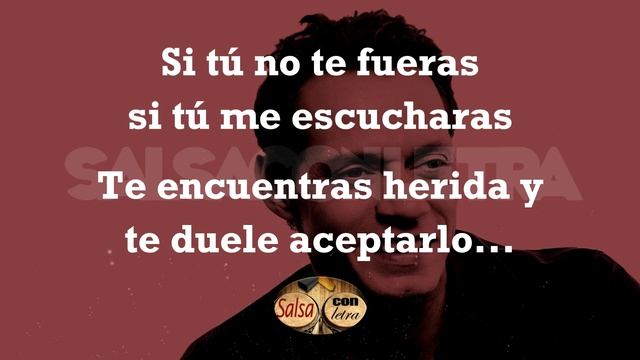 Si tu no te fueras - Marc Anthony+letra (Salsa Con Letra) HQ смотреть онлайн