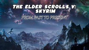 TES V Skyrim Soundtrack - From Past to Present
