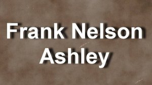 Frank Nelson Ashley работы