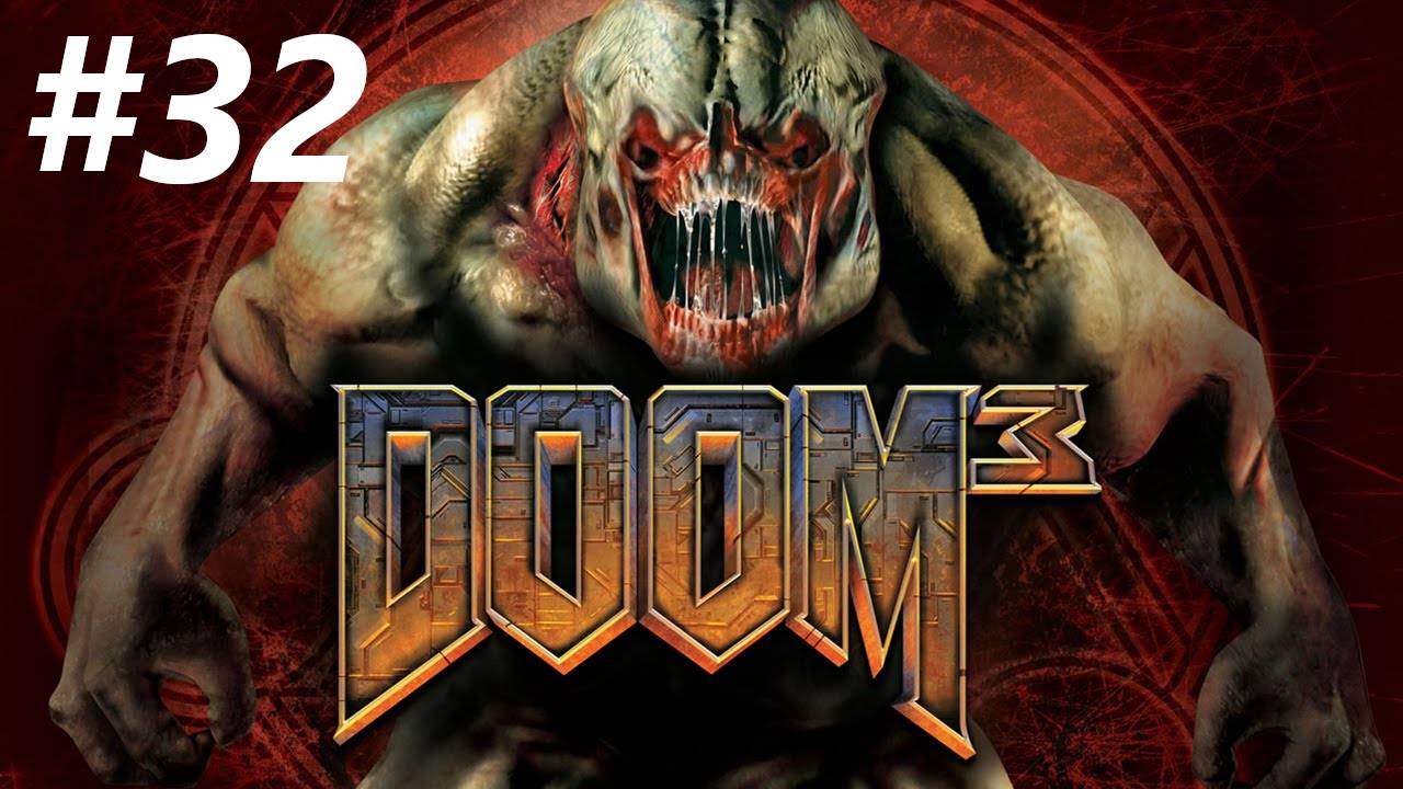 Doom 3 Прохождение Без Комментариев #32: Монорельс [1/2]