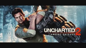 Uncharted 2: Among Thieves (Среди воров) - (Прохождение с PS3) - русская озвучка - Глава 8