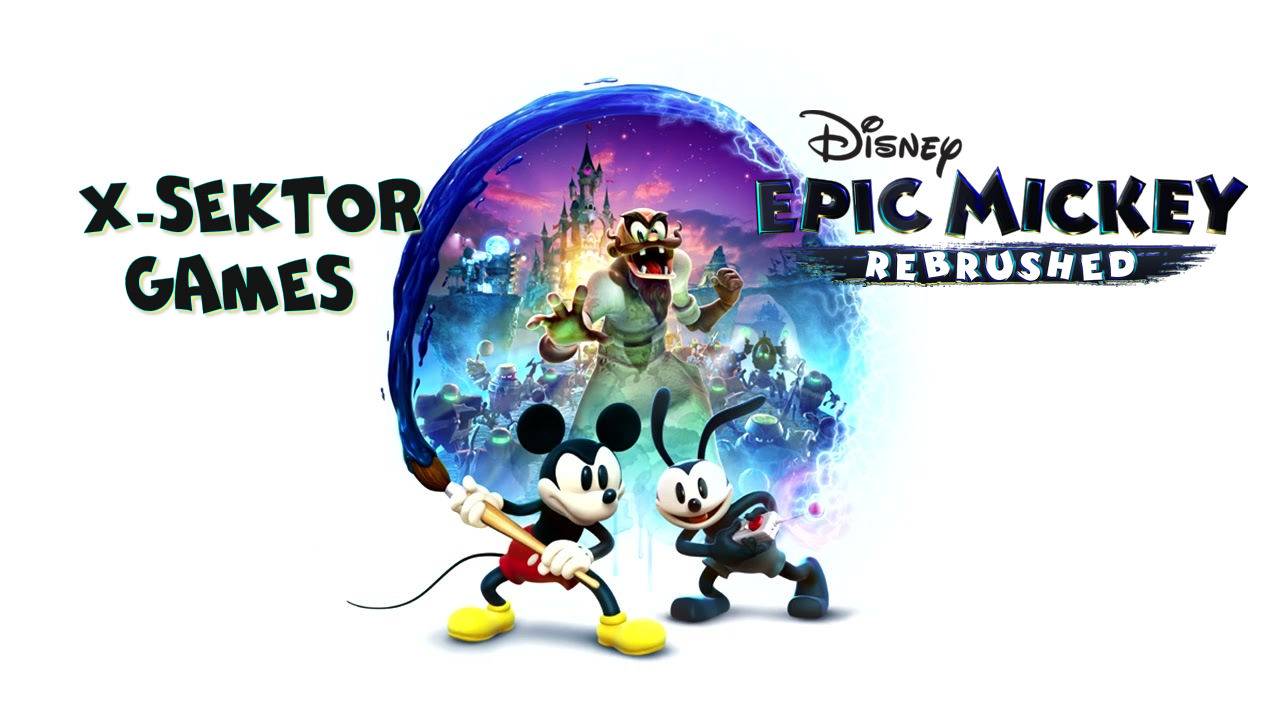 DisneyEpicMickeyRebrushed#X-SektorGames 04