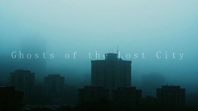 Ghosts of the Lost City - Silence