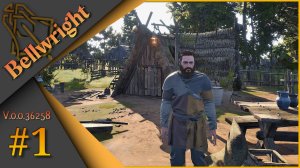Bellwright ч.1 - Новая история...