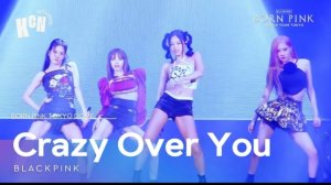 BLACKPINK "Crazy Over You" 2023 WORLD TOUR [BORN PINK] TOKYO DOME