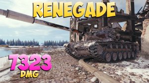 Renegade - 5 Фрагов 7.3K Урона - Постоянное качество! - Мир Танков