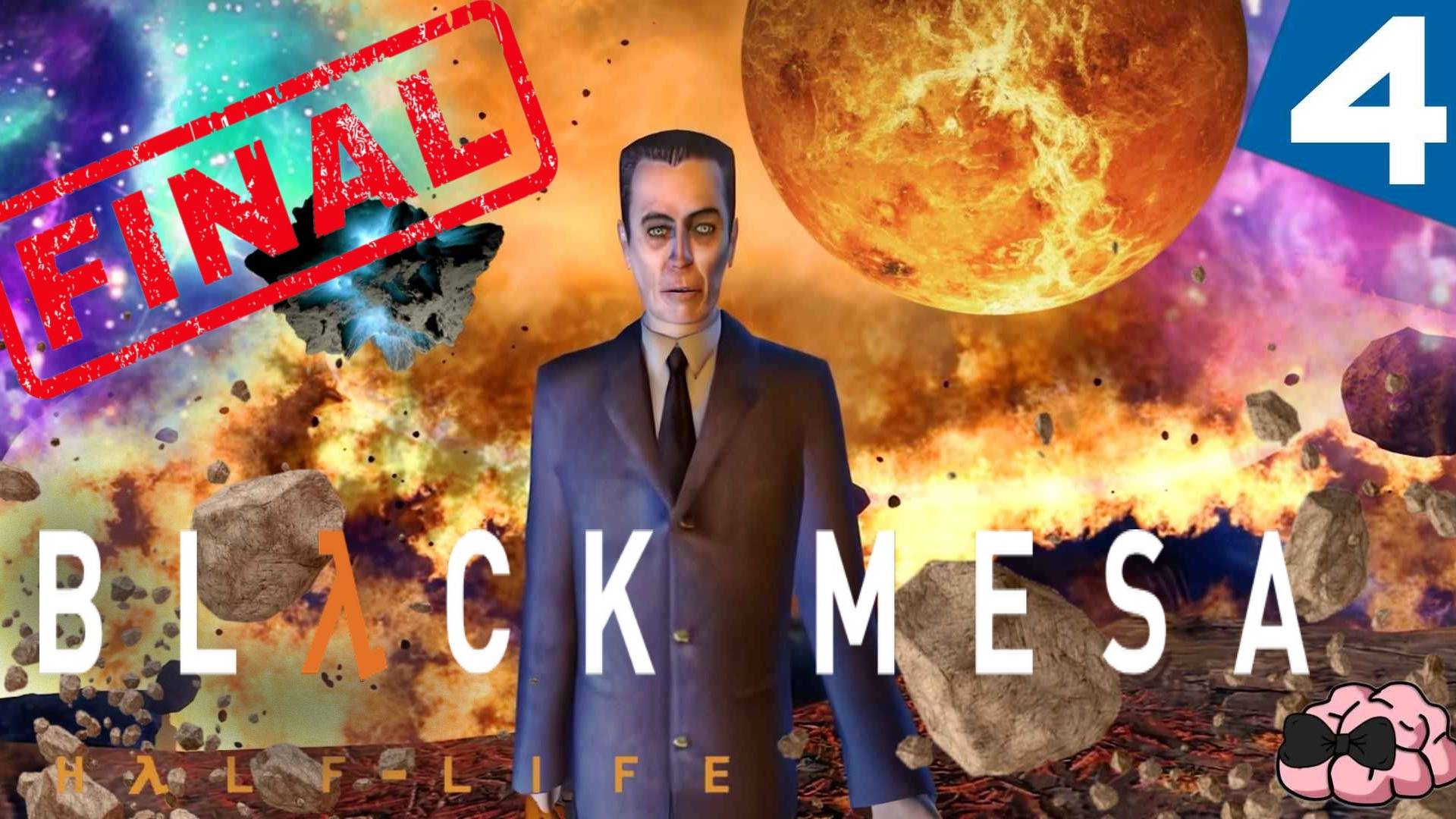 Black Mesa "Half-Life" ➼ Финал! G-Man «Джи-мэн» врет?  ➼ 4 серия