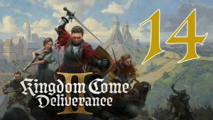 Прохождение Kingdom Come: Deliverance II #14 Необходимое зло