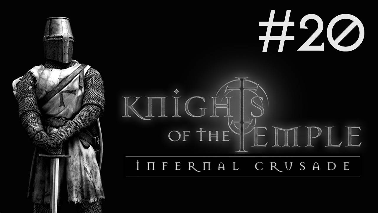 Knights of the Temple # прохождение [20]