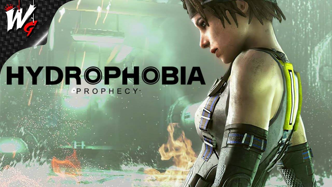 ГИДРОФОБИЯ: ПРОРОЧЕСТВО ▷ Hydrophobia: Prophecy [PC]