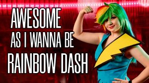 Rainbow Dash - Awesome as i wanna be Cosplay