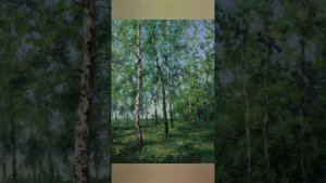 ВЕСЕННИЙ ЛЕС