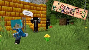 СБЕГАЮ ОТ ЗЛОГО БРАТА ОТЦА ЧЕРЕЗ ОТВЕРСТИЕ В ЗАБОРЕ В SCHOOLBOY RUNAWAY В МАЙНКРАФТ!