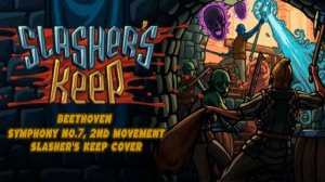 Beethoven Symphony no.7, 2nd Movement_ Slasher's Keep cover