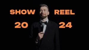 Showreel 2024-25