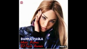 Danna Paola - Mala Fama (DJ.Tuch Remix)