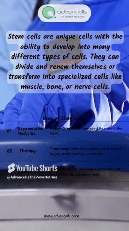 What Are Stem Cells and How Are They Used? #Advancells