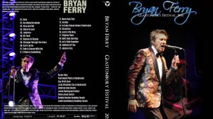 Bryan Ferry - Glastonbury Festival (2014)