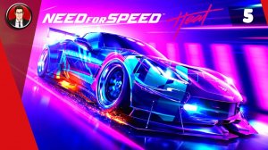 Need for Speed Heat (2019) Прохождение игры на русском [#5]