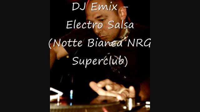 DJ Emix - Electro Salsa смотреть онлайн