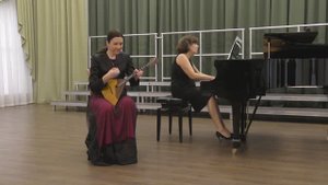 Антон Аренский "Серенада"
Ирина Стачинская (фортепиано)
Анна Фендрикова (балалайка) 
ДШИ  "Родник"