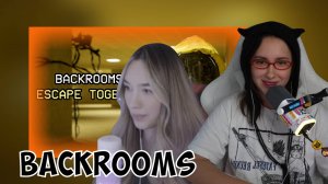 КСЮША И АЛИНА ИГРАЮТ В BACKROOMS ESCAPE TOGETHER