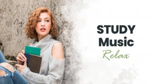 Лучшие композиции для продуктивного рабочего дня, учёбы и чтения | Background music