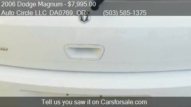 2006 Dodge Magnum SE 4dr Wagon for sale in Salem, OR 97317 a смотреть онлайн