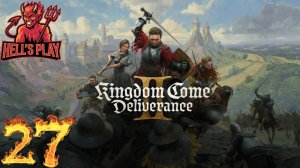 #27 [SynthVoiceRu] Kingdom Come: Deliverance II