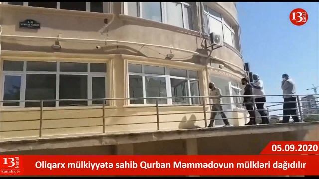 Kanal13. Qurban Məmmədovun və uşaqlarının mənzillərini polisin iştirakı ilə dağıdırlar. 5.9.2020 смотреть онлайн