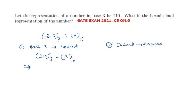 CONVERT A BASE-3 NUMBER 210 INTO HEX-DECIMAL |GATE 2021, CS QN.6 #gate #gatecse2023 #gateelectronic