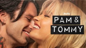 Пэм и Томми |Pam & Tommy| сериал, русский трейлер, 2022