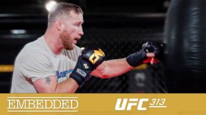 UFC 313 Embedded - Эпизод 3