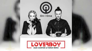 Vin I Vona - Loverboy (UA Version) (Alex Caspian & Fizruk Remix)