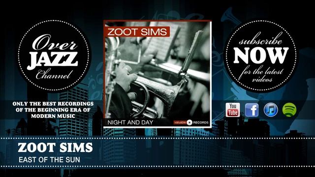 Zoot Sims - East Of The Sun (1951) смотреть онлайн