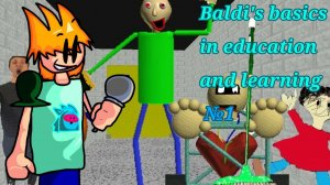 СУМАСШЕДШИЙ УЧИТЕЛЬ МАТЕМАТИКИ! | Baldi's basics in education and learning №1