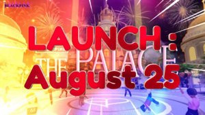 BLACKPINK NEW INTERACTIVE WITH ROBLOX METAVERSE EXPERIENCE "BLACKPINK THE PALACE" | AUG 25
