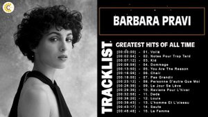 Barbara Pravi Greatest Hits || Barbara Pravi Best Of || Barbara Pravi Playlist 2022