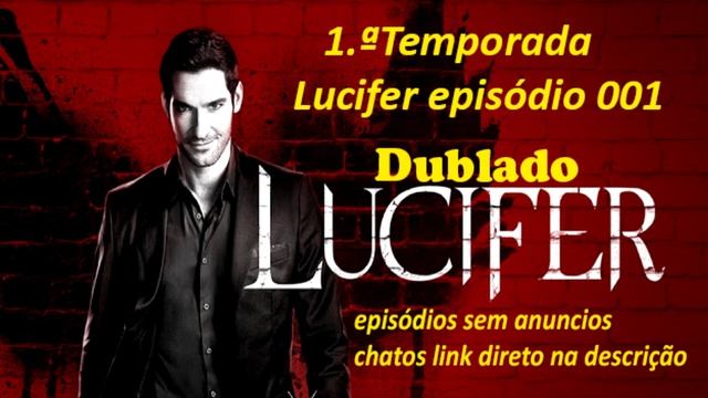 Lucifer 1ª temporada dublado episódio 001 смотреть онлайн