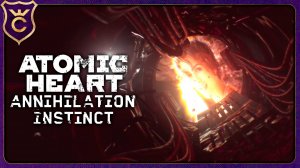 ПЕРВОЕ DLC! Atomic Heart Annihilation Instinct