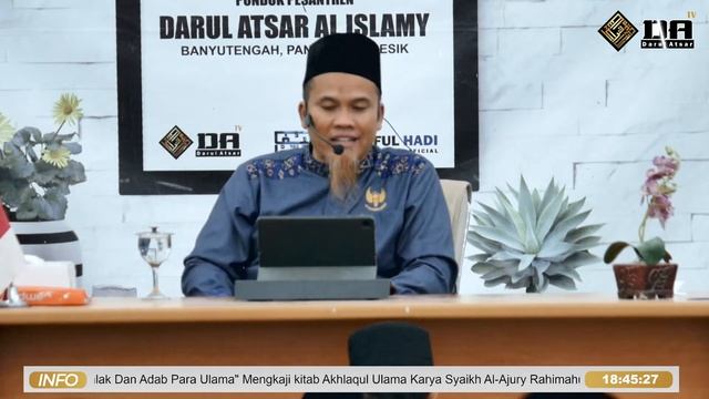 [LIVE] Akhlak Dan Adab Para Ulama |  Sesi 14 | Ustadz Kholiful Hadi SE, MM | Darul Atsar TV