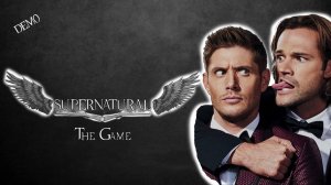 Supernatural: The Game - пробуем играть