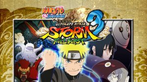 Naruto shippuden Ultimate Ninja storm 3 Full Burst # 23 ВРЕМЯ НАРУТО ЧАСТЬ 23