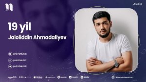 Jaloliddin Ahmadaliyev - 19 yil (audio 2023)