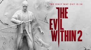 The Evil Within 2